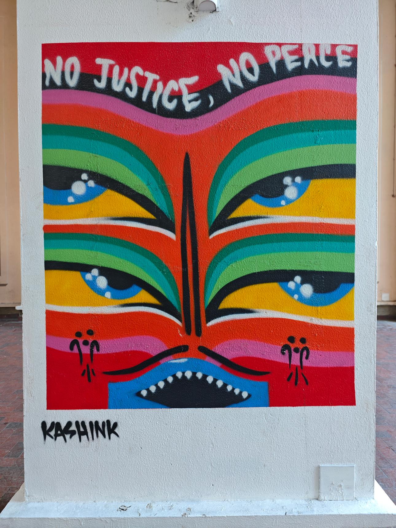 Kashink1—No Justice, No Peace