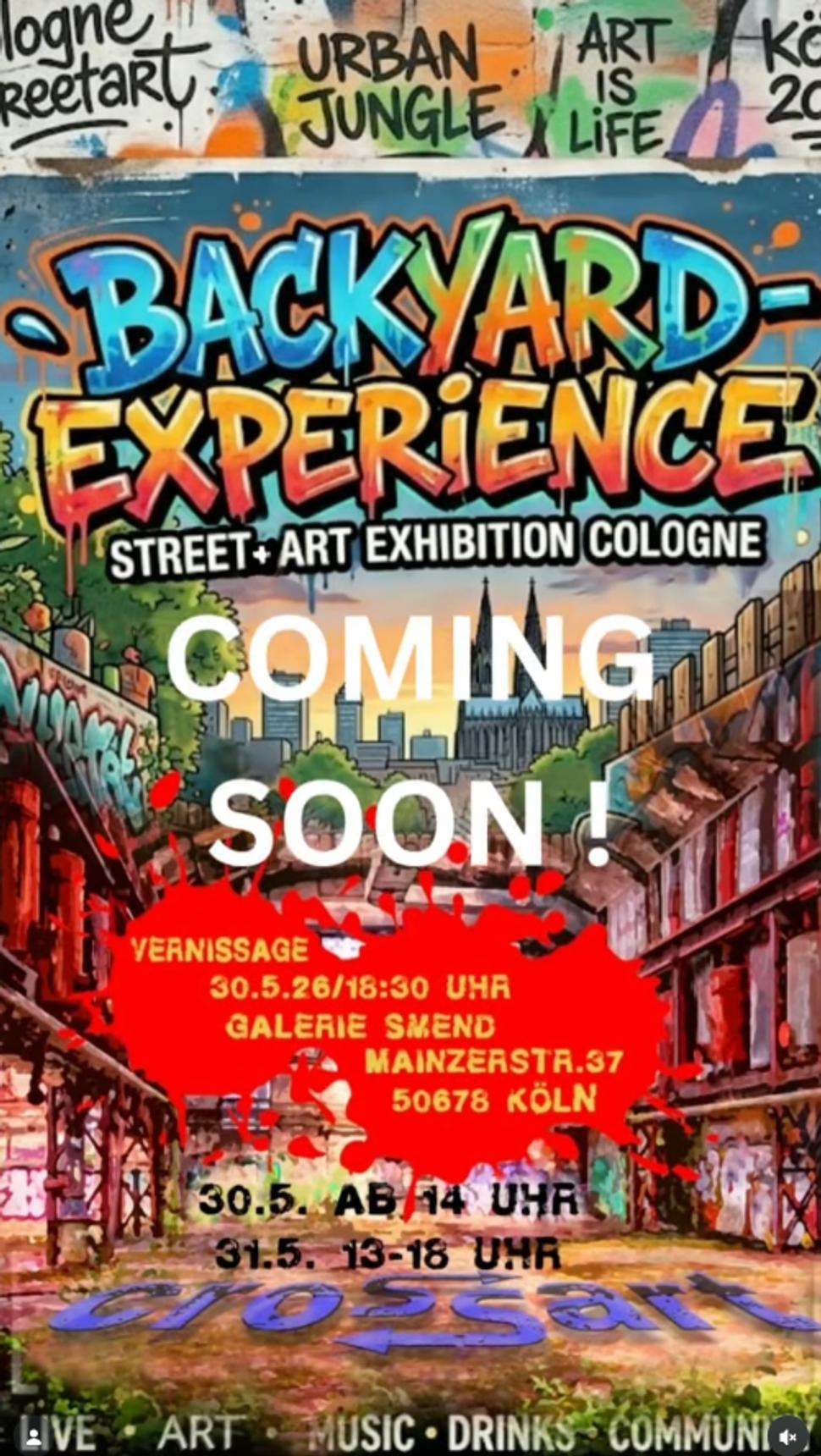 —Backyard Experience - Street & Art Exhibition Cologne