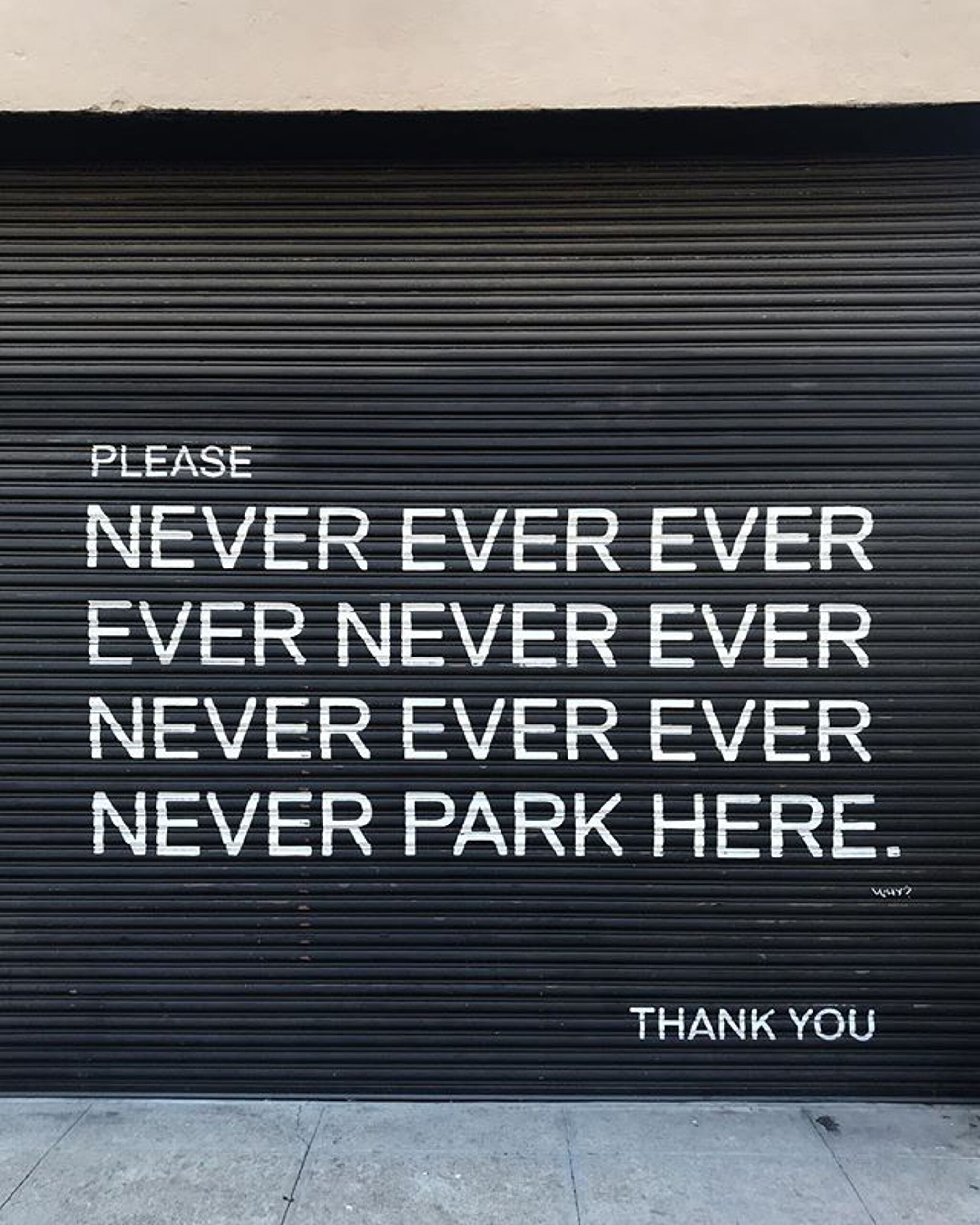 Unknown - San Francisco&mdash;Never Ever Park Here